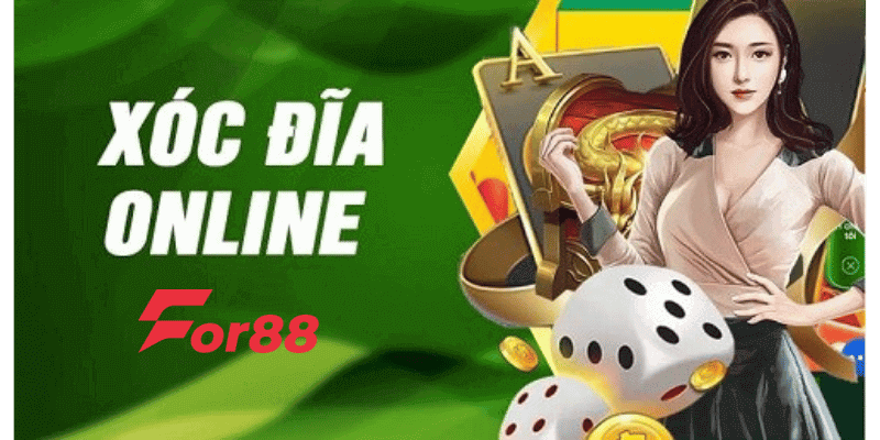 xóc đĩa online tại For88