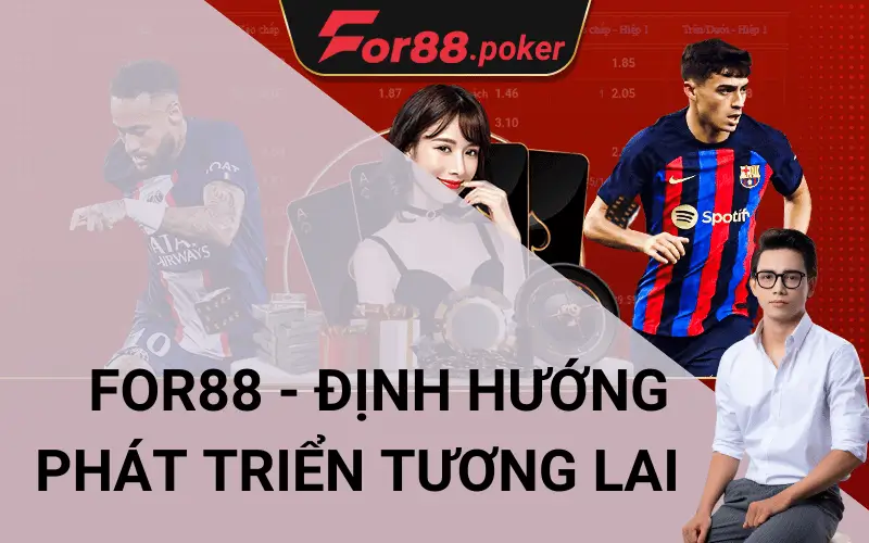 Khám phá thêm các thông tin chi tiết tại nhà cái for88